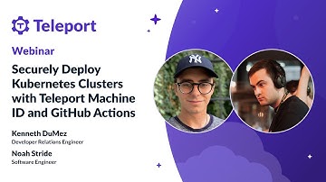 Securely Deploy Kubernetes Clusters with Teleport Machine ID and GitHub Actions