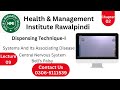 AHS || Dispensing Technique-I || Systmes || Central Nervous System || Bells Palsy