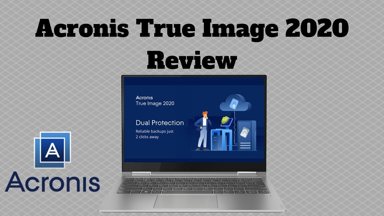 Update Recensione di Acronis True Image 2020