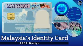 Malaysias Identity Card Security Features