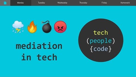 What is mediation?  |  Conflict Resolution for People in Tech  |  Process & Q&A
