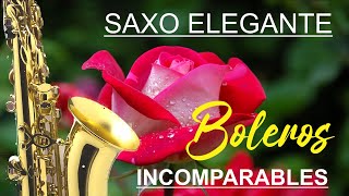 BOLEROS INCOMPARABLESBoleros Hermosas y Agradables  Instrumentos Música Saxo y Piano