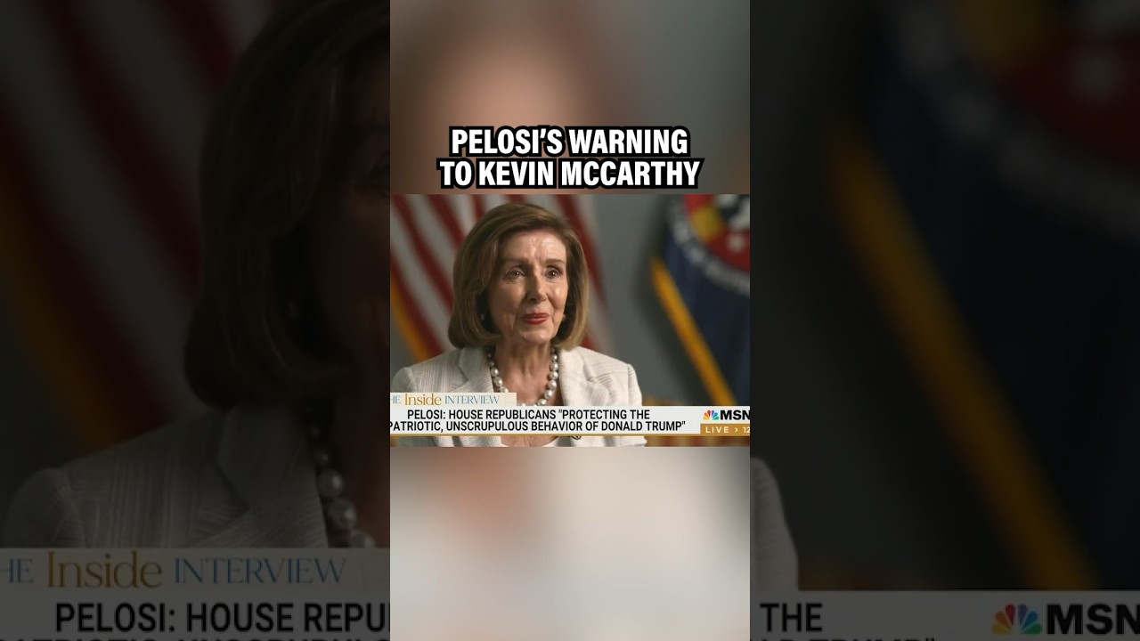 Pelosi issues WARNING to Kevin McCarthy during TV interview