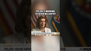 Pelosi issues WARNING to Kevin McCarthy during TV interview
