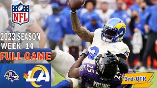 Los Angeles Rams vs Baltimore Ravens  FULL GAME Week 14 (12\/10\/23) | NFL Highlights Today