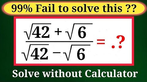 A Nice Square Root math simplification | Solve without Calculator 