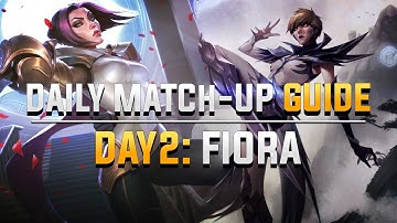 DAILY CAMILLE MATCH-UP GUIDE. DAY 2: Fiora.
