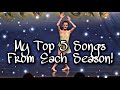 My top 5 songs from each season  dance moms