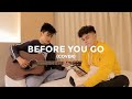 Before You Go (Cover) - RJ Cruz & Carl Guevarra