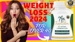 📌TropiSlim🆗TropiSlim reviews🆗TropiSlim weight loss for Over 40