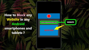 How to Block any Website in any Android smartphones and tablets ?