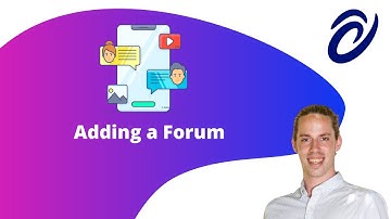 Adding a Forum - Video Tutorial