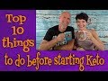 Top ten things to do before starting Keto