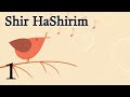 Shir HaShirim / Cantar de los cantares - 1