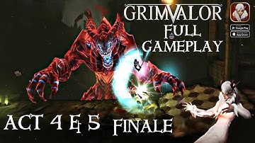Grimvalor Full Gameplay | Act 4 & 5 | Finale