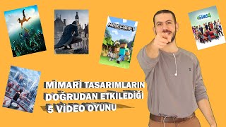 MİMARİ TASARIMLARIN DOĞRUDAN ETKİLEDİĞİ 5 VİDEO OYUNU