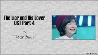 [Easy Lyrics] Joy - Your Days (The Liar and His Lover OST Part 4)