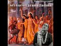 Sri Guru Carana Padma Mp3 Song