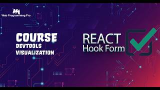 #005 - Tutorial React Hook Form - DevTools Visualization