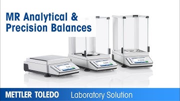 MR Analytical and Precision Balances: All-Round Versatility