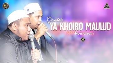 Qosidah Ya Khoiro Maulud Versi Ustad Romdhoni | #Live In Nurul Musthofa, 15 Oktober 2022