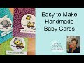 Adorable Handmade Baby Cards to Make That Are Super Easy