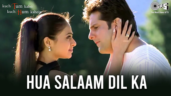 Hua Salaam Dil Ka - Video Song | Kuch Tum Kaho Kuch Hum Kahein | Fardeen Khan & Richa Pallod