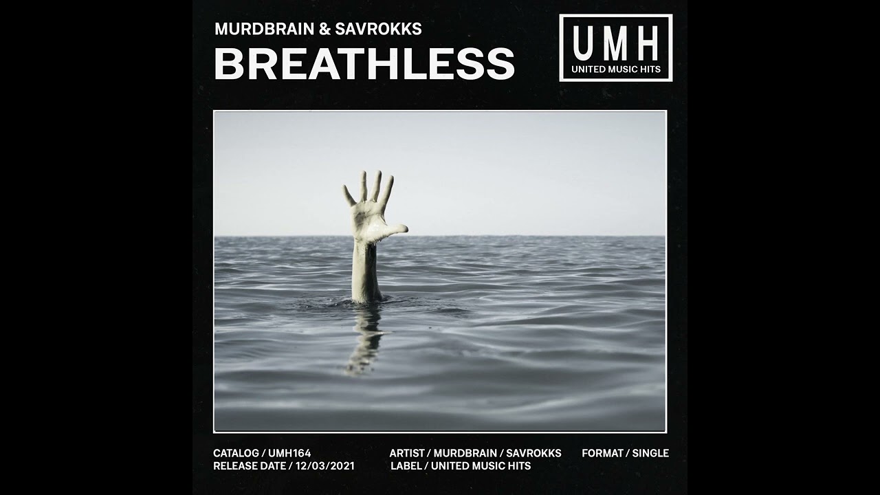 Watch Murdbrain & Savrokks - Breathless on YouTube Watch Murdbrain & Savrokks - Breathless on YouTube