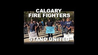Calgary Fire Fighters Stand in Solidarity Against Government Mandates | Sept 7th 2021