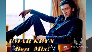 The Best Tracks of Umar Keyn 🎶This Beautiful 🌟Music Mix is For You! 🎧
