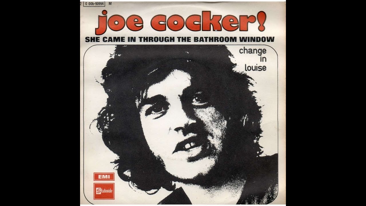She Came In Through The Bathroom Window - Joe Cocker - YouTube