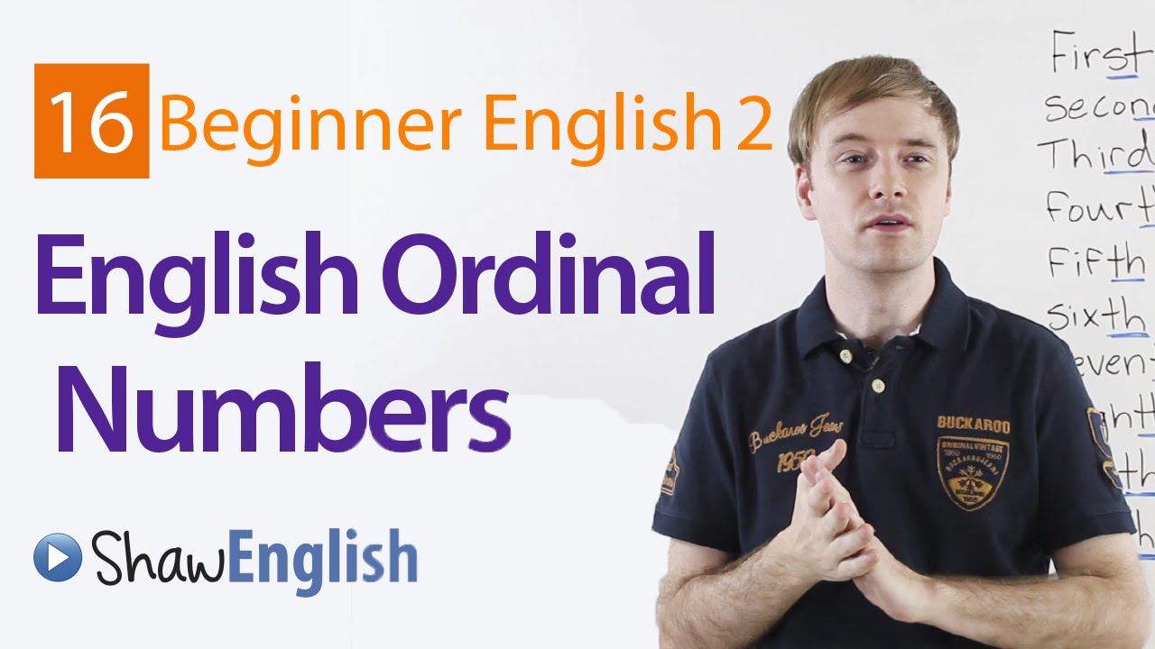 How To Use Ordinal Number In English Correctly