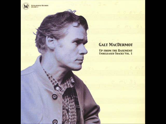 Galt MacDermot - And He Will Not Come Again