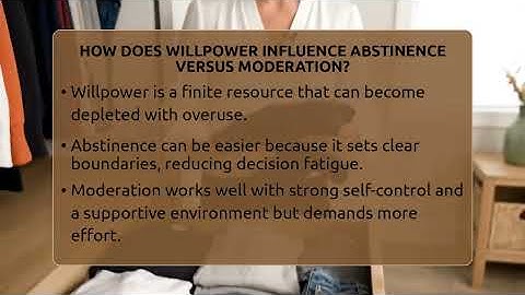 How Does Willpower Influence Abstinence Versus Moderation? - Habit Hacks Hub