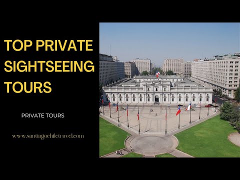 🍓🍓 TOP SANTIAGO PRIVATE SIGHTSEEING TOURS - IT IS A PRIVATE TOUR 🍓🍓