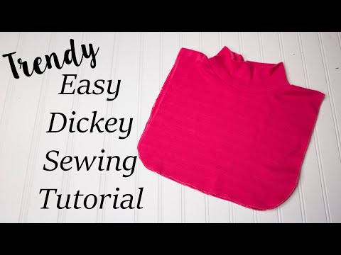 NEW! Trendy and Easy Dickey Sewing tutorial