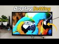 Redmi TV Display Settings (32 & 43 inch)