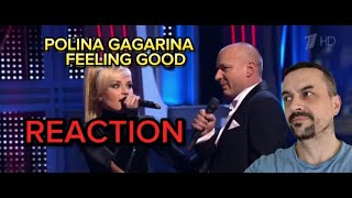 POLINA GAGARINA Полина Гагарина и Александр Жулин -- Feeling Good reaction