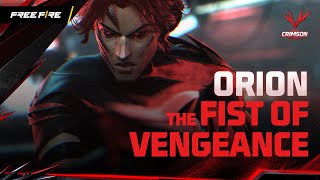 Orion, The Fist of Vengeance | Free Fire: Project Crimson