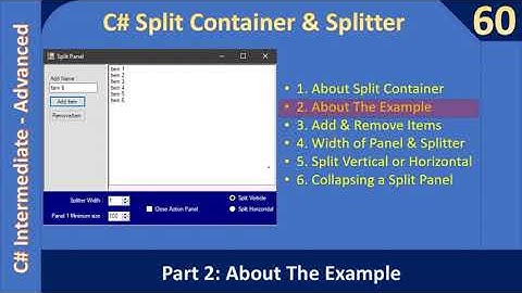 C# SplitContainer and Splitter | Part 2 About the Example | C# Advanced #60