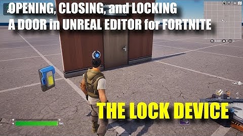 Opening, Closing, and Locking a Door in Unreal Editor for Fortnite: The Lock Device
