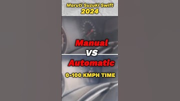 Maruti Suzuki Swift 2024: Which is faster, Manual or Automatic?