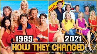 Baywatch 1989 Cast Then and Now 2021 How They Changed