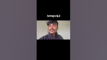Arrays Q.2) Traversal of an array 🎯🚀#youtubeshorts #youtube #ytshorts #youtubeshort #coding