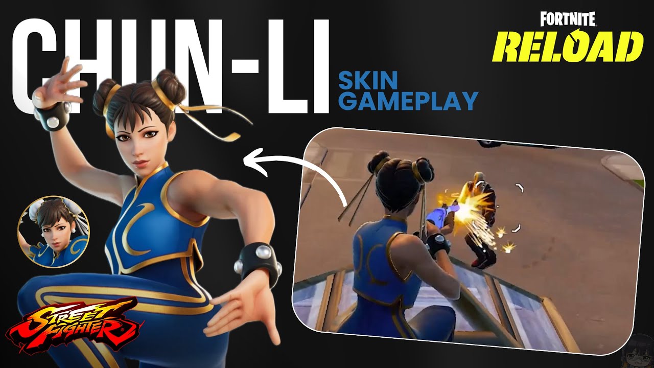 CHUN-LI [Street Fighter Collab] | Fortnite Skin Gameplay - YouTube