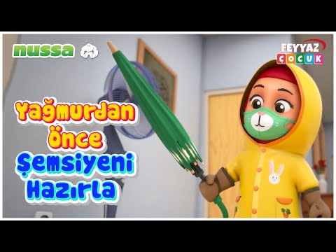 Yağmurdan Önce Şemsiyeni Hazırla - Nussa ve Rarra Türkçe