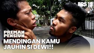 Iwan Gives Ubed a Stern Warning! | PREMAN PENSIUN 1 EPS 19 PART 1