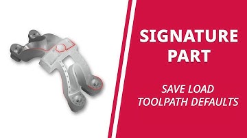 Save Load Toolpath Defaults | Mastercam 2024 Signature Parts