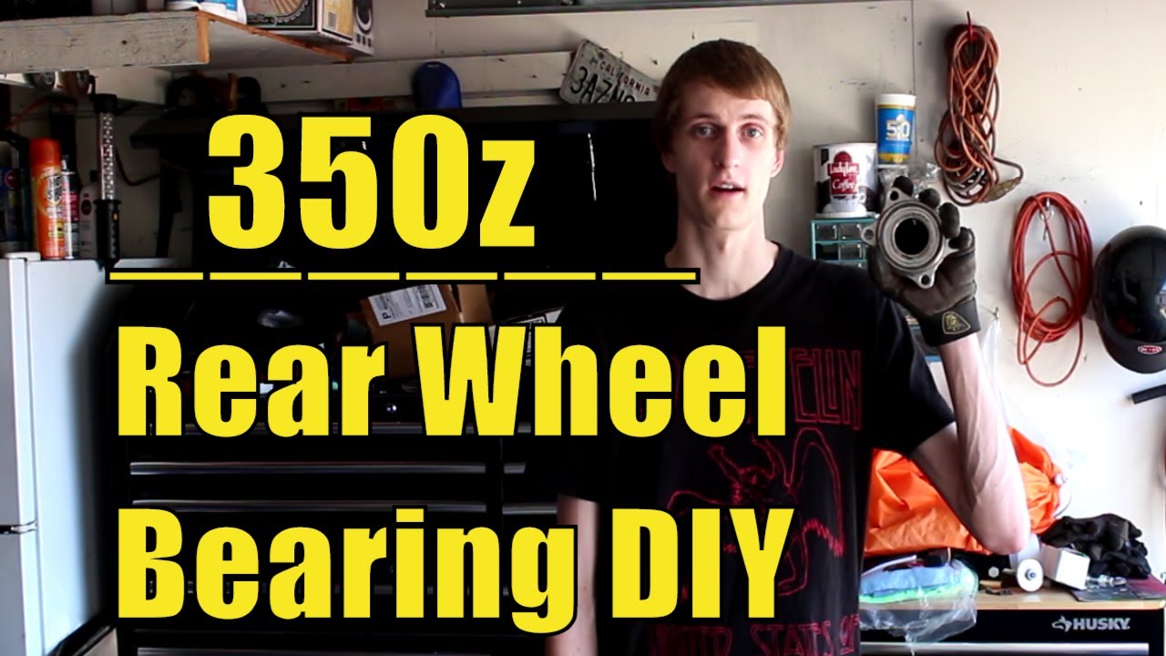 350z Rear Wheel Bearing Replacement YouTube