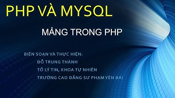 PHP: Bài 6. Mảng và vòng lặp foreach trong PHP